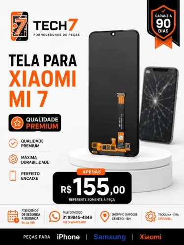 Tela Xiaomi Mi 7 - Bom Custo-Beneficio com Garantia de 90 Dias