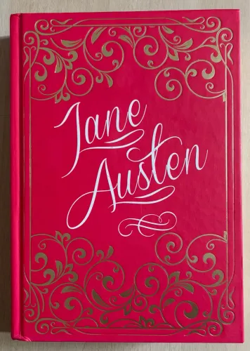 Jane Austen -  Razão e Sensibilidade, Orgulho e Preconceito e Persuasão