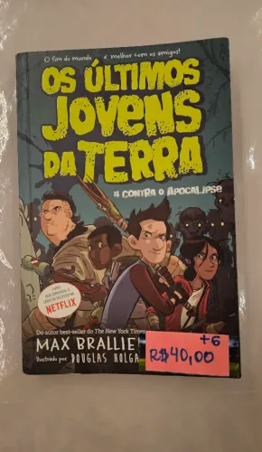 Os últimos jovens da terra livro 4 contra apocalipse