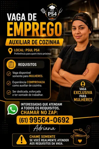 Vaga para Auxiliar de cozinha( experiência comprovada) Psul Ceilandia