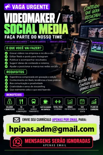 VAGA DE EMPREGO Videomaker / Social Media.