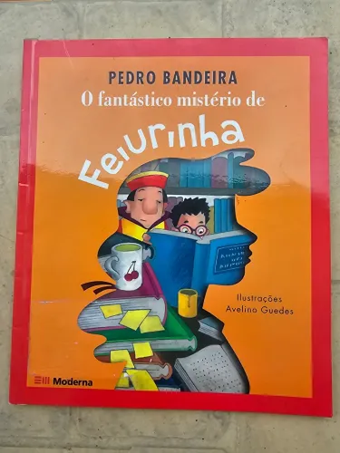 Livro: O fantástico mistério de Feiurinha