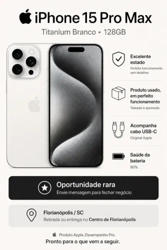 iPhone 15 Pro Max Branco 256GB Usado, Lacrado, Impecável e Imperdível