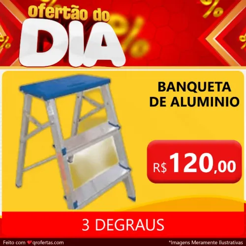 BANQUETA DE ALUMINIO DE 3 DEGRAUS - PRODUTO CERTIFICADO PELO INMETRO - NOVO