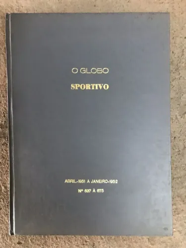 Revistas Globo esportivo 1951 e 1952 encadernadas - Relíquia!
