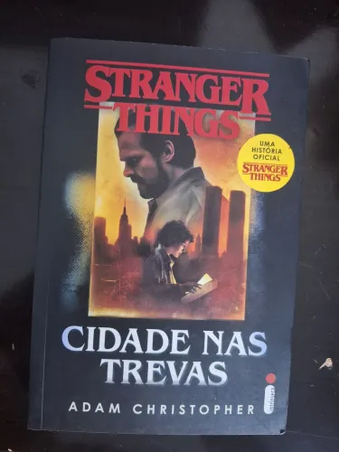 Stranger Things: Cidade nas Trevas - Adam Christopher