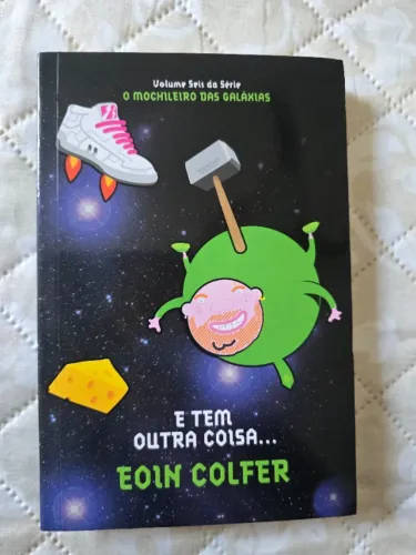 E tem outra coisa - Eoin Colfer - Volume 6