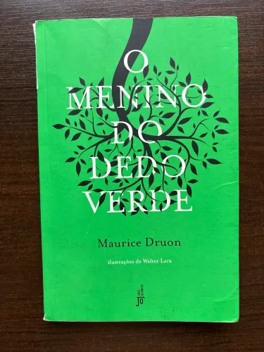 Livro O Menino do Dedo Verde - Maurice Druon