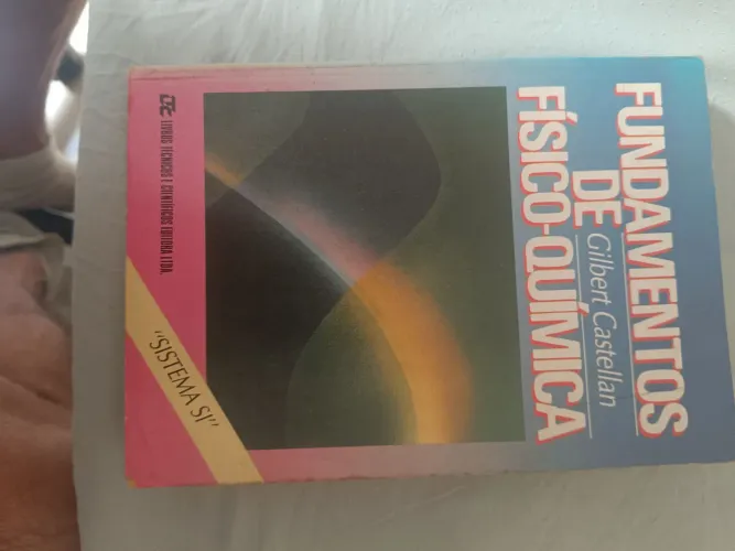 Livro Fundamentos de Físico Química Gilberto Castellan 1a edição 