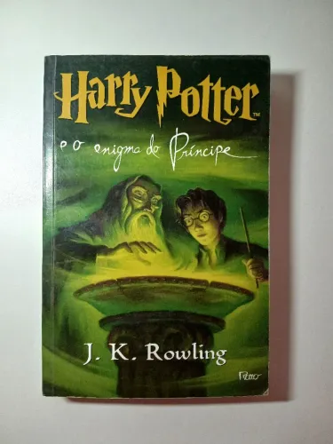 Harry Potter e o Enigma do Príncipe - J.K. Rowling