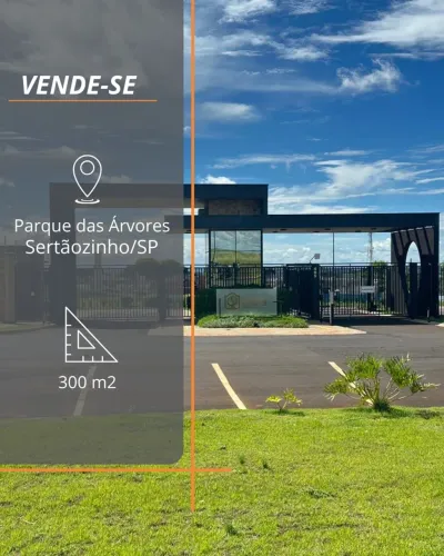 Vende-se Lote no Condomínio Parque das Árvores em Sertãozinho/SP