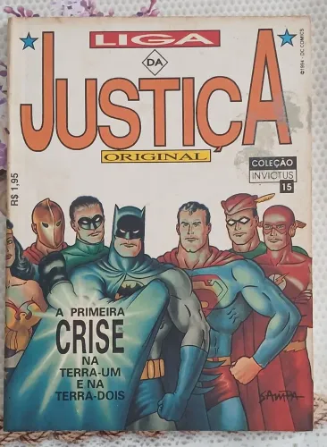 Coleção Invictus n° 7 Liga da Justiça Original : A Primeira Crise na Terra Um e Terra Dois