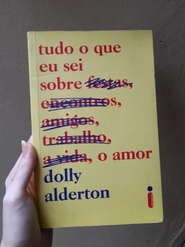Livro Tudo o que eu sei sobre o Amor