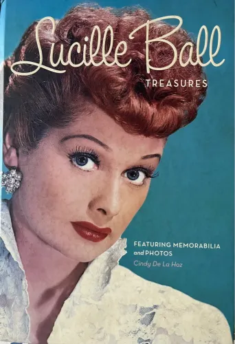 Livro Lucille Ball Treasures - Cindy De La Hoz