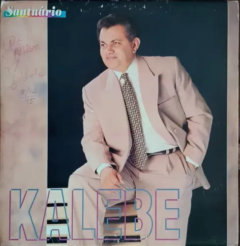 Lp Disco De Vinil Gospel Evangélico Kalebe - Santuário - com encarte
