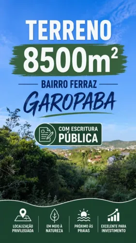 Terreno espetacular de 8.500 m2 no Bairro Ferraz em Garopaba para projetos incríveis
