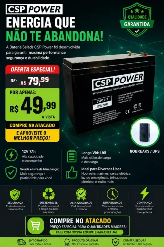 ? Bateria Selada CSP Power 12V 7Ah - Alta Performance e Durabilidade