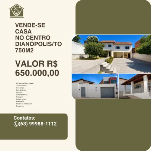 DIANÓPOLIS/TO CASA A VENDA NO CENTRO- PREÇO DE OCASIÃO: R$ 650.000,00 - 750m2 de lote .