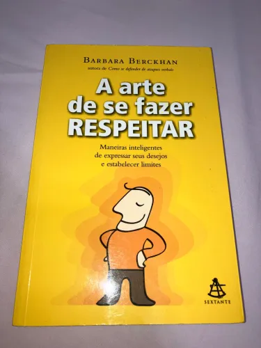 LIVRO A Arte de se fazer Respeitar - Barbara Berckhan
