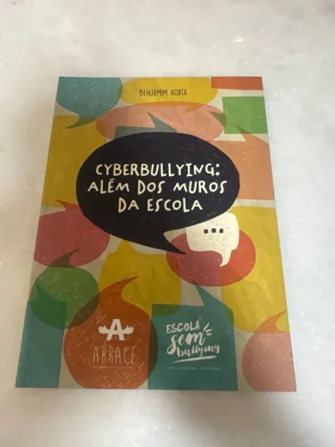 Livro Cyber bullying: além dos muros da escola!!