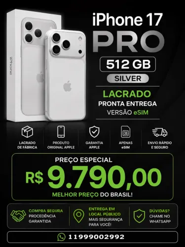 IPhone 17 Pro 512 GB Silver | Lacrado | Pronta entrega | eSIM | NOVO | Compra Segura