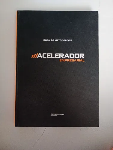 Book de Metodologia Acelerador Empresarial - Marcus Marques<br>
