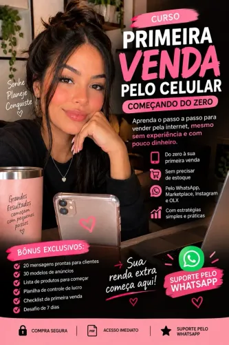 CURSO DIGITAL ? PRIMEIRA VENDA PELO CELULAR