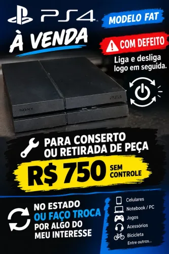 Ps4 fat com defeito 