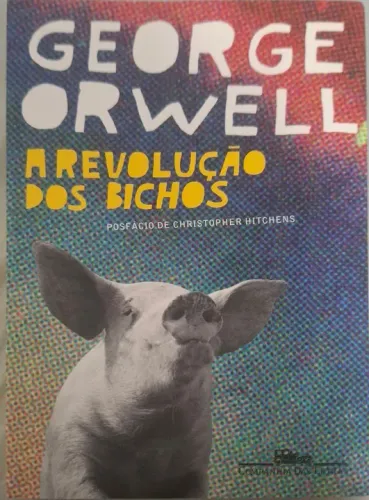 A Revolução dos Bichos - George Orwell