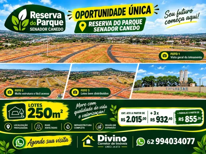 OPORTUNIDADE LOTEAMENTO RESERVA DO PARQUE SENADOR CANEDO