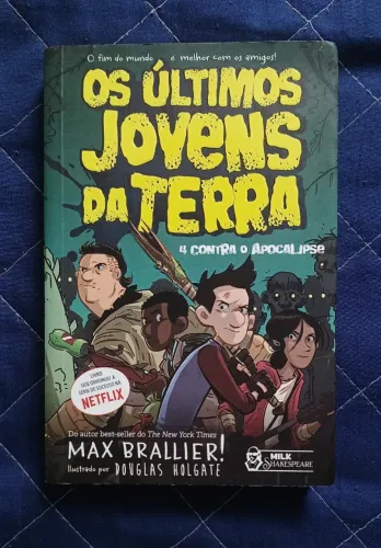 Livro: 'Os Últimos Jovens da Terra: 4 contra o Apocalipse', por Max Brallier