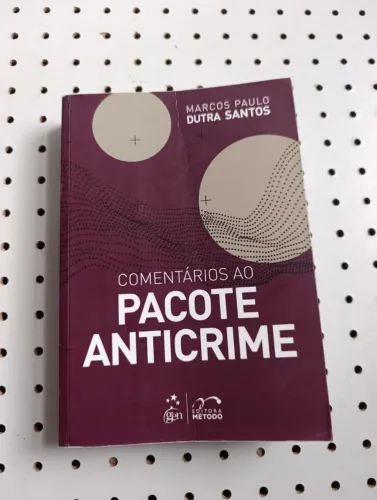 Comentários ao Pacote Anticrime" de Marcos Paulo