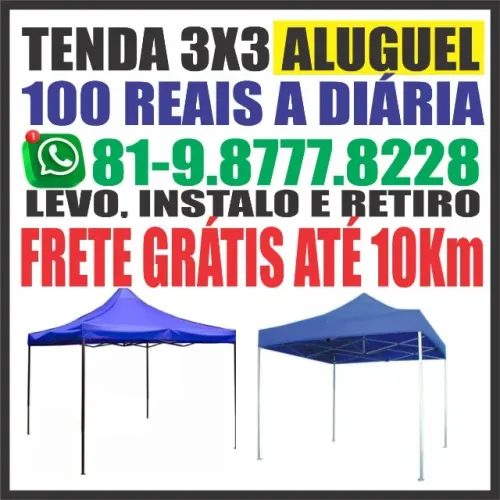 Tenda 3x3 - aluguel - 100 reais whatsapp 81.9.8777.8228