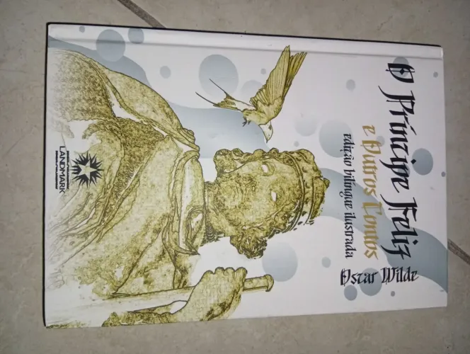 Livro O Príncipe Feliz e Outros Contos - Oscar Wilde (Capa Dura / Bilíngue)