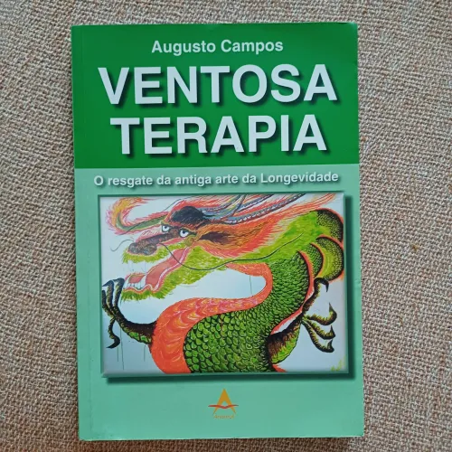 Livro Ventosa Terapia - Augusto Campos