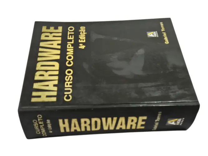 LIVRO HARDWARE: CURSO COMPLETO 4a Edicão