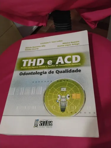 THD e ACD Técnico em higiene Dental e Auxiliar de Consultório Dentário 