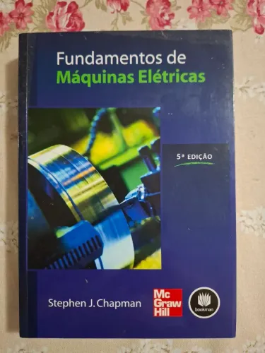 Fundamentos de Máquinas Elétricas Stephen J. Chapman 5ª Edição