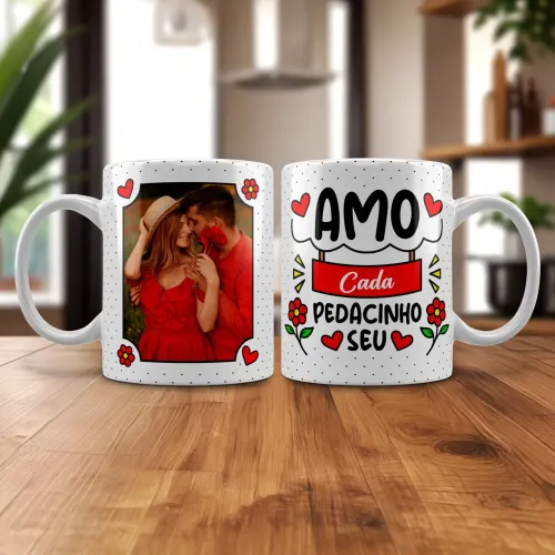 Caneca amor cada pedacinho seu 