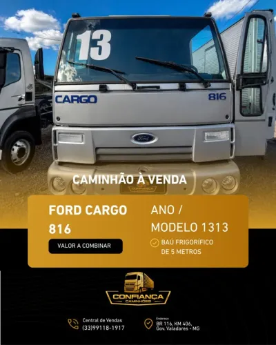 FORD CARGO 816 - BAÚ FRIGORÍFICO 5 METROS | ANO/MODELO 2013