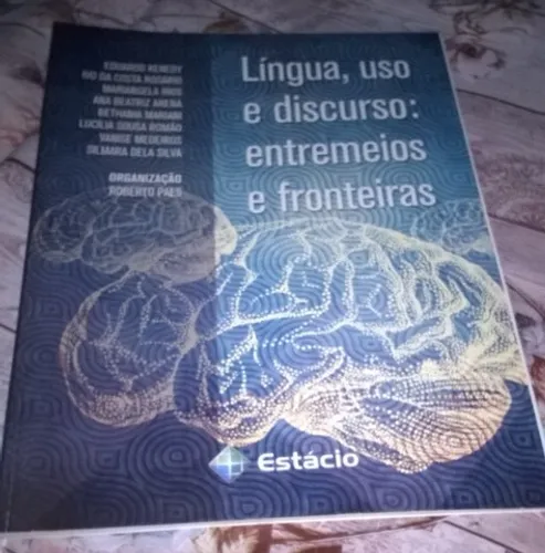 Língua, uso e discurso: entremeios e fronteiras