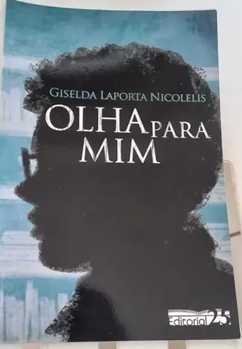 Livro "Olha Para Mim"