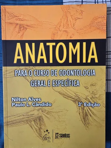 Livro Anatomia para Odontologia Geral e Específica Nilton Alves