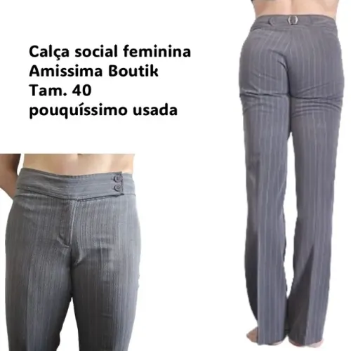 Calça social feminina Amissima Boutik Tam. 40