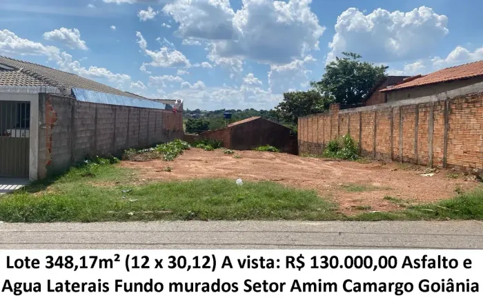 Leia a descrição: Lote 348,17m² (Asfalto e Agua) Setor Amim Camargo