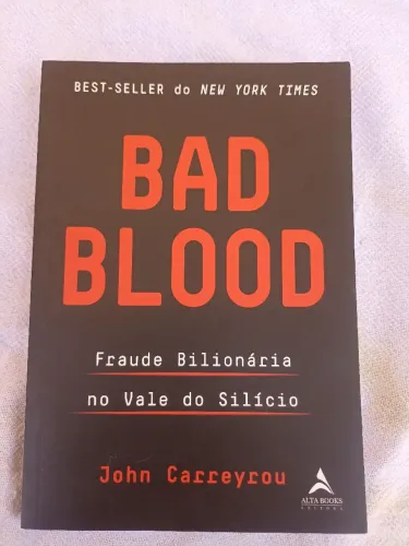 Livro  bad blood fraude bilionária no vale do silício best seller 