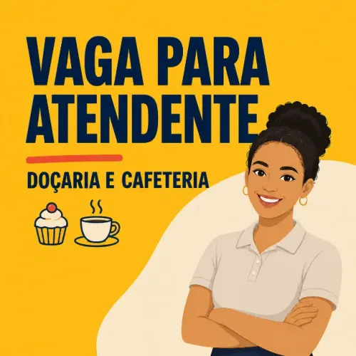 Vaga para Atendente