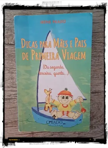 Livro: Dicas para mães e pais de primeira viagem
