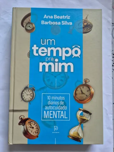 Um tempo para mim - Ana Beatriz Barbosa Silva