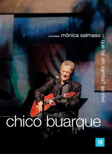DVD Chico Buarque Que Tal Um Samba ?